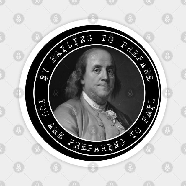 Ben Franklin - Benjamin Franklin - Quote - Circles Magnet by Barn Shirt USA